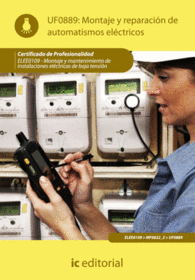 MONTAJE Y REPARACIN DE AUTOMATISMOS ELCTRICOS. ELEE0109 -  MONTAJE Y MANTENIMI