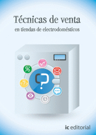 T�CNICAS DE VENTA EN TIENDAS DE ELECTRODOM�STICOS
