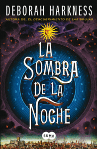 LA SOMBRA DE LA NOCHE AUTORA DESCUBRIMIENTO BRUJAS