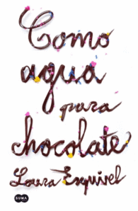 COMO AGUA PARA CHOCOLATE