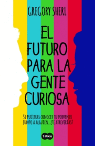 EL FUTURO PARA LA GENTE OCIOSA