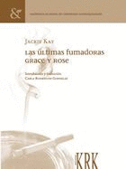 LAS LTIMAS FUMADORAS