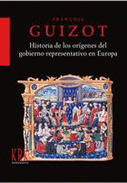 HISTORIA DE LOS ORGENES DEL GOBIERNO REPRESENTATIVO EN EUROPA