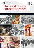 HISTORIA DE ESPAA CONTEMPORNEA. DOCUMENTOS COMENTADOS. 2 DE BACHILLERATO