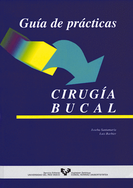 GU�A DE PR�CTICAS. CIRUG�A BUCAL