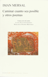 CAMINAR CUANTO SEA POSIBLE Y OTROS POEMAS