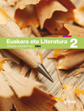 EUSKARA ETA LITERATURA ARIKETA-KOADERNOA 2