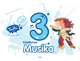 KOADERNOA. MUSIKA 3