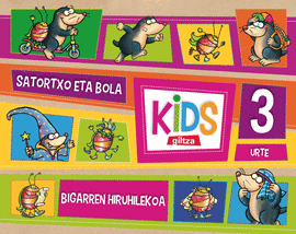 KIDS GILTZA 3 URTE BIGARREN HIRUHILEKOA