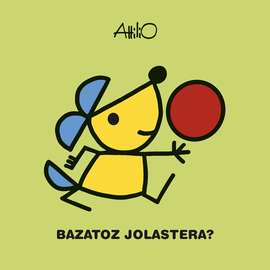 BAZATOZ JOLASTERA VIENES A JUGAR