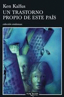 UN TRASTORNO PROPIO DE ESTE PA�S