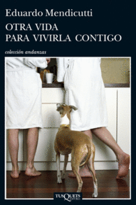 OTRA VIDA PARA VIVIRLA CONTIGO