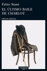 EL ULTIMO BAILE DE CHARLOT