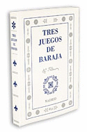 TRES JUEGOS DE BARAJA