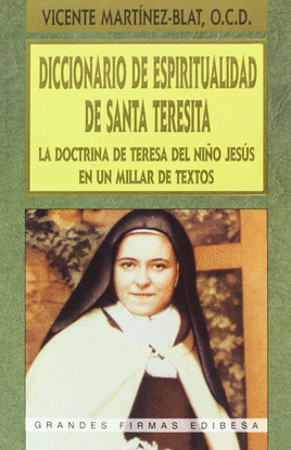 DICCIONARIO DE ESPIRITUALIDAD DE SANTA TERESITA