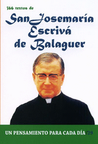 366 TEXTOS DE SAN JOSEMAR�A ESCRIV� DE BALAGUER