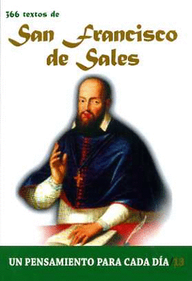 366 TEXTOS DE SAN FRANCISCO DE SALES