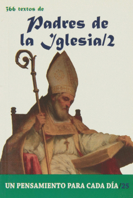 366 TEXTOS DE LOS PADRES DE LA IGLESIA /2