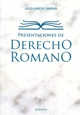 PRESENTACIONES DE DERECHO ROMANO