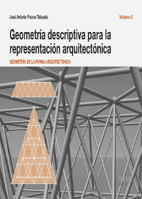GEOMETR�A DESCRIPTIVA PARA REPRESENTACI�N ARQUITECT�NICA
