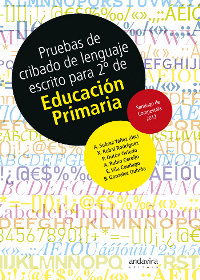 PRUEBAS DE CRIBADO DE LENGUAJE ESCRITO PARA 2� DE EDUCACI�N PRIMARIA