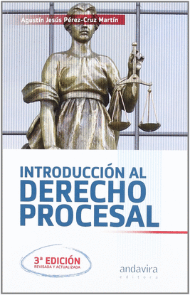 INTRODUCCI�N AL DERECHO PROCESAL 3� ED.