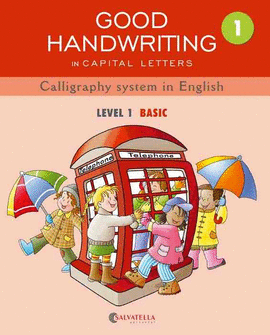 GOOD HANDWRITING 1 - LEVEL 1 BASIC - IN CAPIT