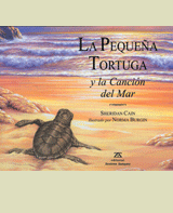 LA PEQUE�A TORTUGA Y LA CANCI�N DEL MAR