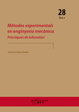 MTODES EXPERIMENTALS EN ENGINYERIA MECNICA