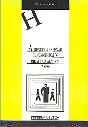 APRENDER A ENSE�AR. FUNDAMENTOS DE DID�CTICA GENERAL (3� EDICI�N)