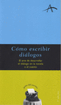 C�MO ESCRIBIR DIALOGOS