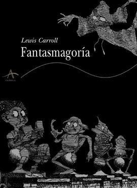 FANTASMAGOR�A