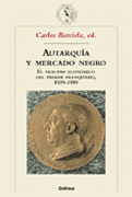 AUTARQUIA Y MERCADO NEGRO