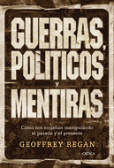 GUERRAS, POL�TICOS Y MENTIRAS