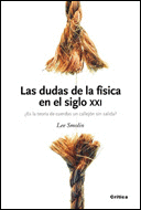 LAS DUDAS DE LA FSICA EN EL SIGLO XXI