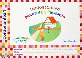 LECTOESCRITURA. CONSONANTES 1. CUADR�CULA