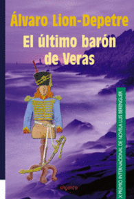 EL �LTIMO BAR�N DE VERAS