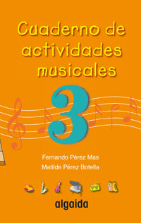 CUADERNO DE ACTIVIDADES MUSICALES 3
