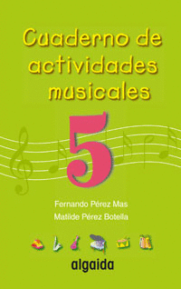 CUADERNO DE ACTIVIDADES MUSICALES 5