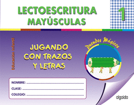 LECTOESCRITURA 1. MAY�SCULAS. DUENDES M�GICOS