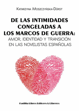 DE LAS INTIMIDADES CONGELADAS A LOS MARCOS DE GUERRA