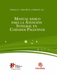 MANUAL BASICO PARA LA ATENCION INTEGRAL EN CUIDADOS PALIATIVOS