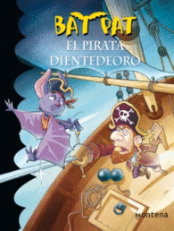 EL PIRATA DIENTEDEORO DIENTE DE ORO