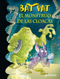 EL MONSTRUO DE LAS CLOACAS
