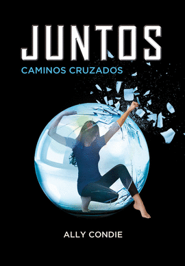 CAMINOS CRUZADOS   JUNTOS 2