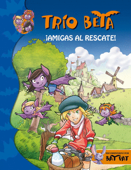 �AMIGAS AL RESCATE!