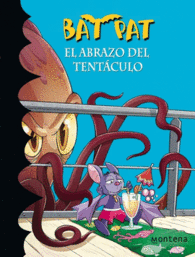 EL ABRAZO DEL TENTACULO BAT PAT