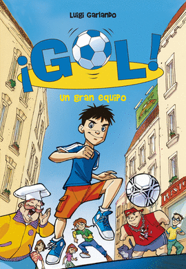 UN GRAN EQUIPO (SERIE �GOL! 1)