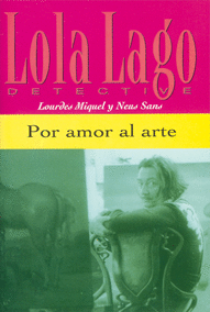 POR AMOR AL ARTE. SERIE LOLA LAGO. LIBRO