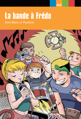 COLLECTION AVENTURE JEUNE - LA BANDE � FR�DO
